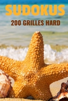 Sudoku 200 grilles Hard: avec solutions Niveau machiavélique pour experts grille ultra difficile cahier de vacances format de poche idéal pour B08M8DGRNX Book Cover