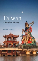 Taiwan : A People's History 1836391781 Book Cover