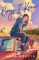 Boys I Know 1682635627 Book Cover