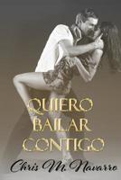 Quiero Bailar Contigo 1541192117 Book Cover