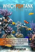 Which Fish Tank 1497412269 Book Cover