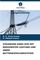 Steuerung Eines DVR Mit Reduzierter Leistung Und Einem Batteriespeichersystem 6206538702 Book Cover