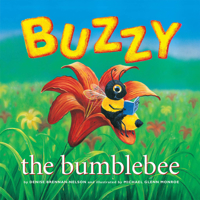 Buzzy the Bumblebee - (Softcover) 1585361666 Book Cover