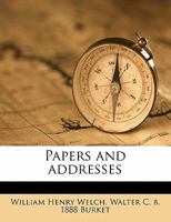 Papers and addresses Volume 2 1177390531 Book Cover