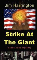Strike at the Giant 098411601X Book Cover