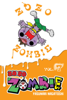 Zo Zo Zombie, Vol. 7 1975353471 Book Cover