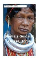 Sheila's Guide to Orissa, India 1481143077 Book Cover