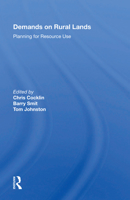 Demands On Rural Lands: Planning For Resource Use 0367163691 Book Cover