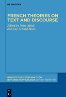 French theories on text and discourse 3110794330 Book Cover