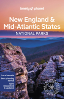 Lonely Planet New England & the Mid-Atlantic's National Parks 1 1838696075 Book Cover