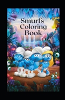 Smurfs Coloring Book B09C3D58TC Book Cover