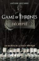 Game of Thrones decrypté 282460574X Book Cover