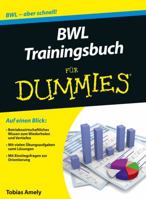 BWL Trainingsbuch für Dummies (German Edition) 352770941X Book Cover
