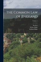 The common law of England. Volume 1 of 2 1017858454 Book Cover