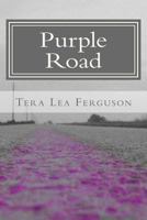 Purple Road 1481257552 Book Cover
