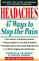 Headaches: 47 Ways to Stop the Pain 0802774733 Book Cover