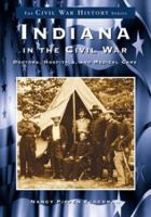 Indiana in the Civil War:: Doctors, Hospitals and Medicine 0738519197 Book Cover