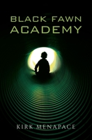 Black Fawn Academy 0578862662 Book Cover