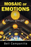 MOSAIC OF EMOTIONS: A Mirror of Heartfelt B0CCXR6YJ1 Book Cover