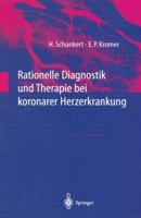 Rationelle Diagnostik und Therapie bei koronarer Herzerkrankung 3540638202 Book Cover