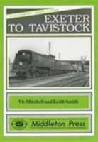 Exeter to Tavistock 1873793693 Book Cover