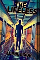 The Lifeless 1926712072 Book Cover