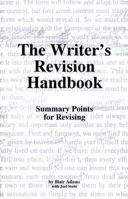 The Writer's Revision Handbook: Summary Points for Revising 0916387275 Book Cover