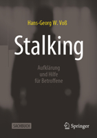 Stalking: Aufklärung und Hilfe für Betroffene 3658419369 Book Cover