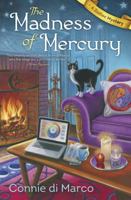 The Madness of Mercury 0738749125 Book Cover
