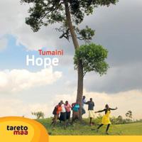 Tumaini. Hope: Photos and stories from the Tareto Maa Center 1492951218 Book Cover