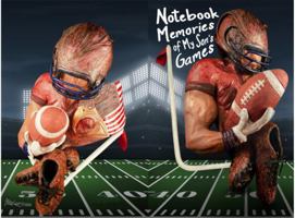 Notebook Memories of My Son's Games: A keepsake journal for parents to record their son’s football season highlights, tracking plays, stats, and ... a lasting treasure for years to come. 1969155264 Book Cover