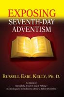 Exposing Seventh-Day Adventism 0595363423 Book Cover