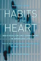 Habits of the Heart: Individualism and Commitment in American Life 0520205685 Book Cover