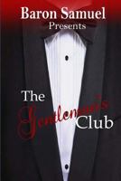 The Gentleman's Club 1482769522 Book Cover