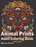 Animal Prints an Adult Coloring Book B08M8HF2GZ Book Cover