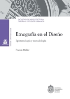 Etnografía en el diseño: Epistemología y metodología (Spanish Edition) 9561435586 Book Cover