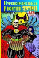 Hyperdimensional Frontier Sentinel 1727283430 Book Cover