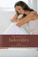 The Journey of Infertility 1481712969 Book Cover