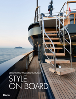 Italian Style on Board: Sanlorenzo Yachts Interior Design 8891814245 Book Cover