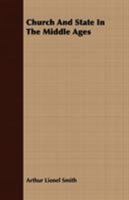 Church and State in the Middle Ages 1177591081 Book Cover