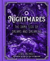 Nightmares: The Dark Side of Dreams and Dreaming 1454927372 Book Cover