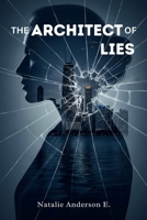 The Architect of Lies B0FSSJ8NRM Book Cover