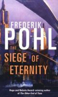 The Siege of Eternity (Eschaton) 0812577663 Book Cover