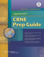 Lippincott's CRNE Prep Guide 0781779073 Book Cover