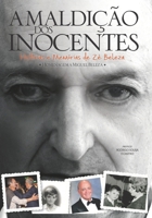 A maldição dos inocentes: Histórias e memorias de Zé Beleza (Portuguese Edition) B0H798VL51 Book Cover