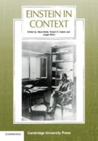 Einstein in Context (Science in Context) 0521448344 Book Cover
