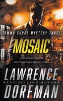 Mosaic: A Private Eye Novel 1685491340 Book Cover