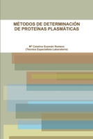 MÉTODOS DE DETERMINACIÓN DE PROTEÍNAS PLASMÁTICAS (Spanish Edition) 1291094962 Book Cover