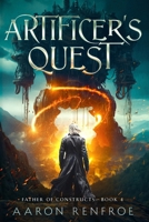 The Eldritch Artisan: Father of Constructs: Book 3 B0D2QQL4H5 Book Cover