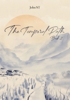 The Temporal Path: Book 2 B0C7JYD3BM Book Cover